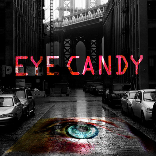 Eye Candy