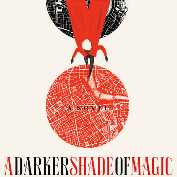 A Darker Shade of Magic
