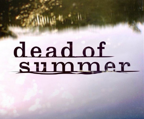 Dead of Summer